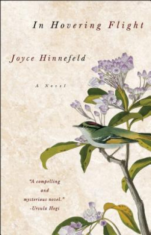 Knjiga In Hovering Flight Joyce Hinnefeld