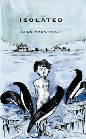 Livre Isolated Greg MacArthur