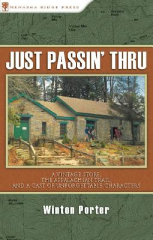 Книга Just Passin' Thru Winton Porter