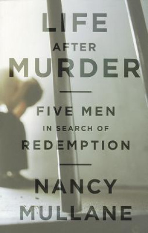 Carte Life After Murder Nancy Mullane
