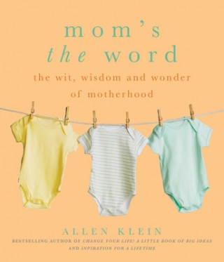 Carte Mom'S the Word Allen (Allen Klein) Klein