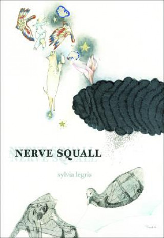 Kniha Nerve Squall Sylvia Legris