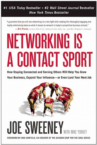 Carte Networking Is a Contact Sport Joe Sweeney