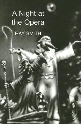 Buch Night at the Opera Ray Smith