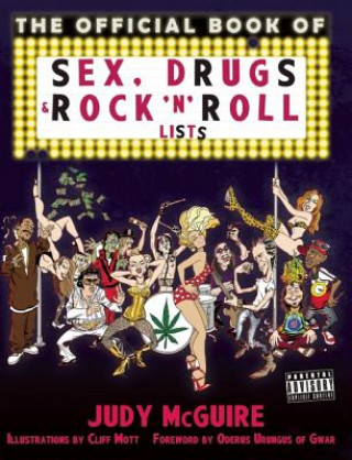 Könyv Official Book Of Sex, Drugs, And Rock 'n' Roll Lists Judy McGuire