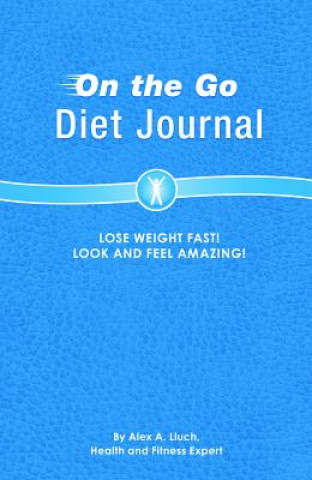 Carte On the Go Diet Journal Alex A Lluch