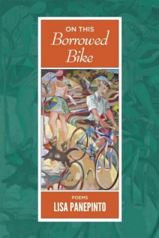 Kniha On This Borrowed Bike Lisa Panepinto