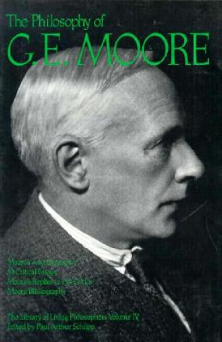 Kniha Philosophy of G. E. Moore, Volume 4 G. E. Moore