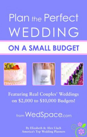 Carte Plan the Perfect Wedding on a Small Budget Alex Lluch