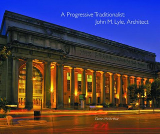 Книга Progressive Traditionalist Glenn McArthur