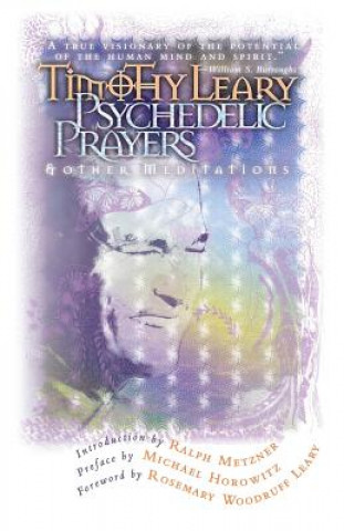 Kniha Psychedelic Prayers Timothy Leary