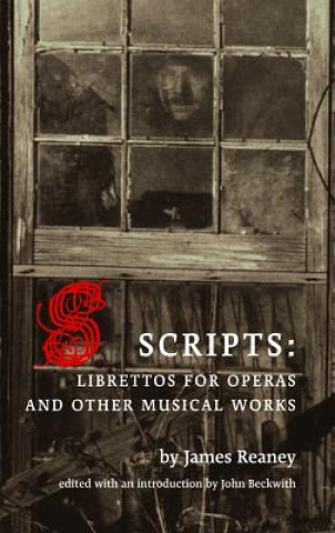 Книга Scripts James Reaney