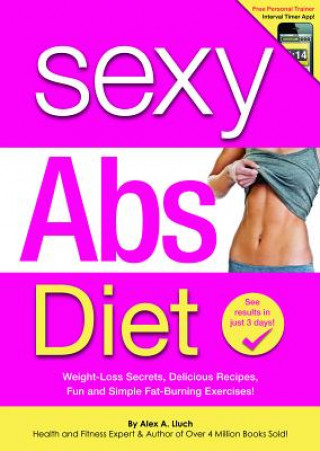 Книга Sexy Abs Diet Alex A Lluch
