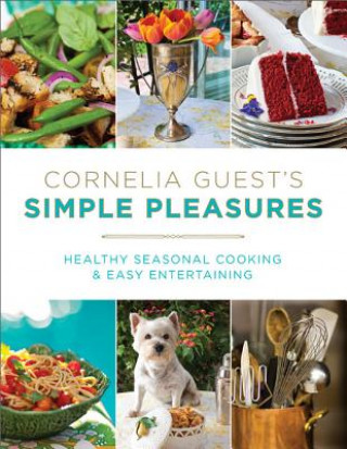 Book Cornelia Guest's Simple Pleasures Cornelia Guest