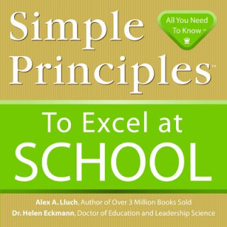 Kniha Simple Principles to Excel at School Helen Eckmann