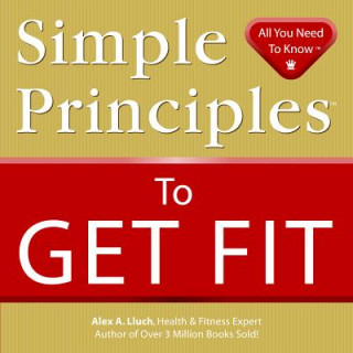 Buch Simple Principles to Get Fit Alex A Lluch