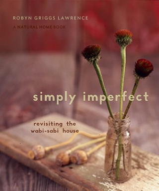 Książka Simply Imperfect Robyn Griggs-Lawrence