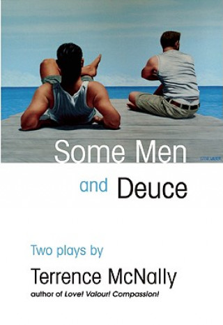 Kniha Some Men and Deuce Terrence McNally