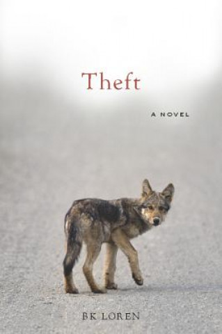 Könyv Theft B.K. Loren
