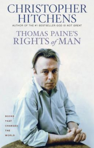 Książka Thomas Paine's Rights of Man Christopher Hitchens