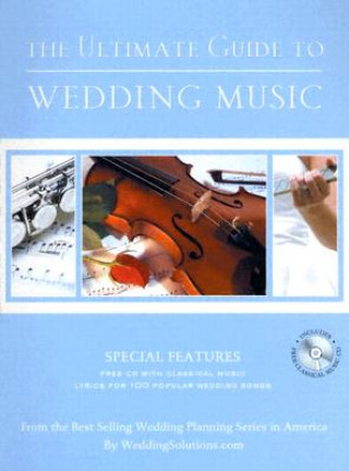 Книга Ultimate Guide To Wedding Music Elizabeth Lluch