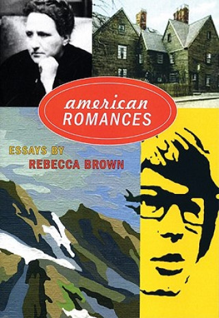 Kniha American Romances Rebecca Brown