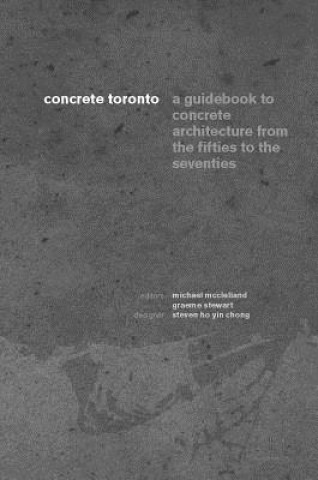 Kniha Concrete Toronto 