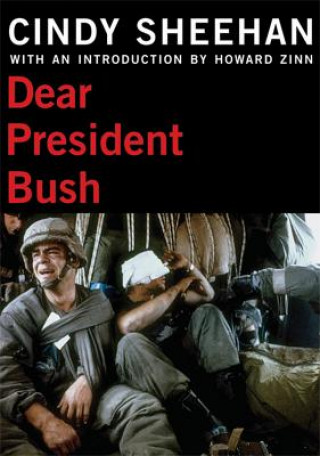 Carte Dear President Bush Cindy Sheehan