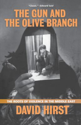 Kniha Gun and the Olive Branch David Hirst
