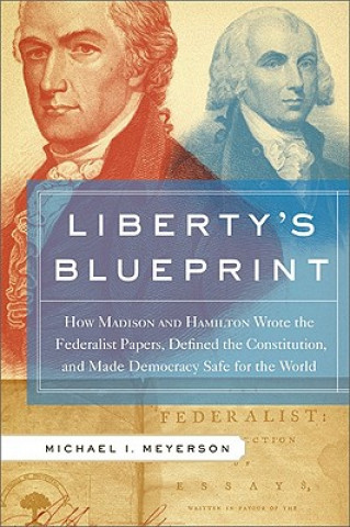 Kniha Liberty's Blueprint Michael Meyerson