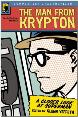 Livre Man from Krypton Glenn Yeffeth