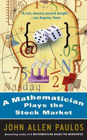 Carte Mathematician Plays The Stock Market John Allen Paulos