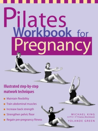 Книга Pilates Workbook for Pregnancy Yolande Green