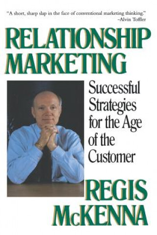 Könyv Relationship Msarketing Regis McKenna