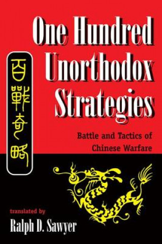 Könyv One Hundred Unorthodox Strategies Ralph D. Sawyer