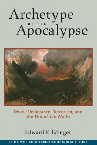 Kniha Archetype of the Apocalypse Edward F. Edinger