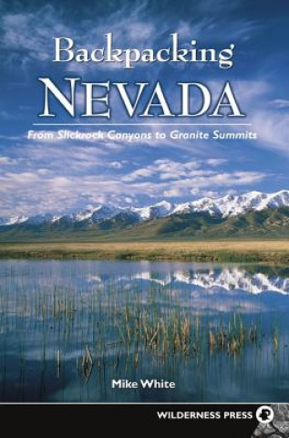 Buch Backpacking Nevada Mike White