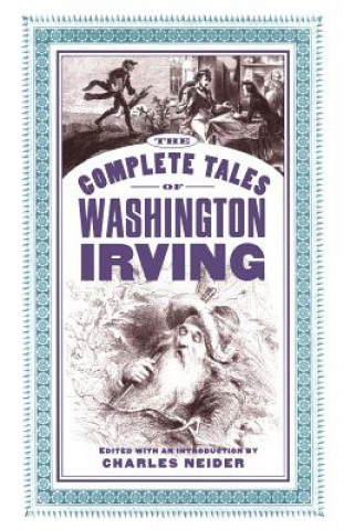 Knjiga Complete Tales Of Washington Irving Washington Irving