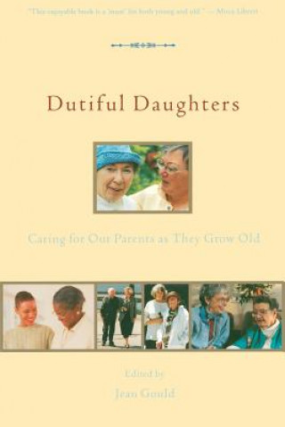 Kniha Dutiful Daughters Jean Gould