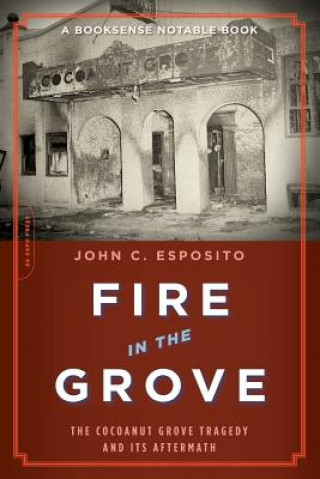 Carte Fire in the Grove John C. Esposito