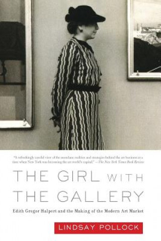 Kniha Girl with the Gallery Lindsay Pollock