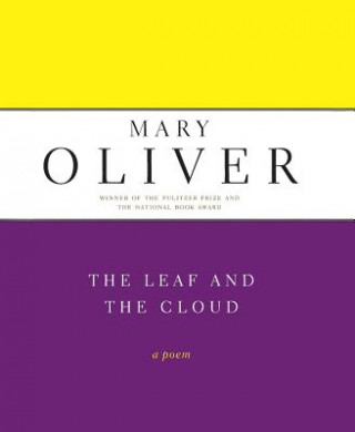 Kniha Leaf And The Cloud Mary Oliver
