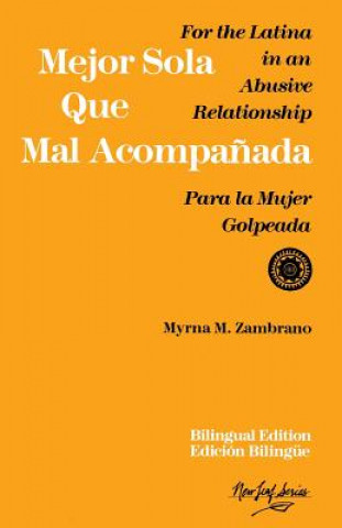 Книга Mejor sola que mal acompanada Myrna M. Zambrano