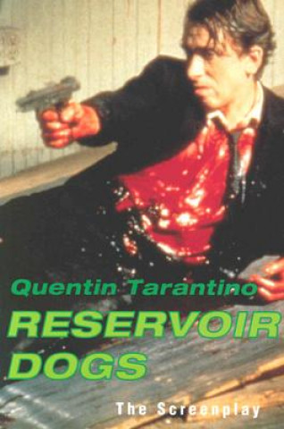 Kniha Reservoir Dogs Quentin Tarantino