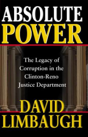 Buch Absolute Power David Limbaugh