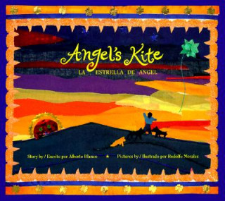 Knjiga Angel's Kite Alberto Blanco