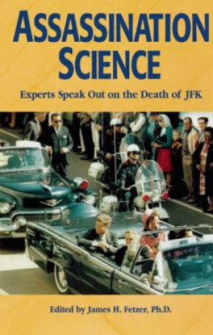 Książka Assassination Science James H. Fetzer