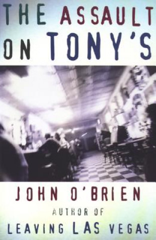 Kniha Assault on Tony's John O'Brien