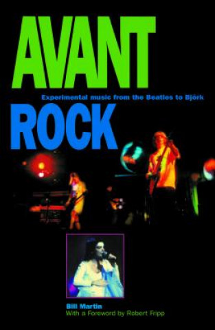 Buch Avant Rock Bill Martin