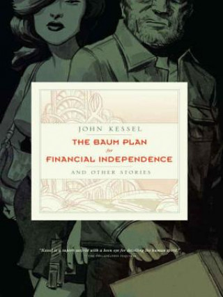 Kniha Baum Plan for Financial Independence John Kessel